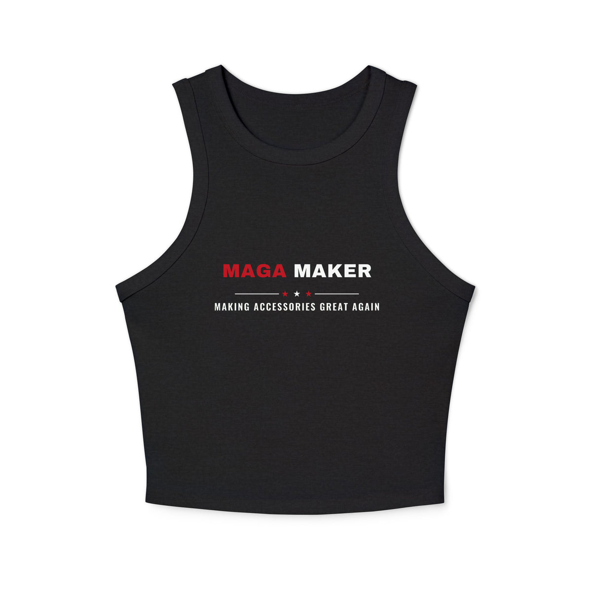 MAGA MAKER Tank Top, "Making Accessories Great Again" Racer Tank